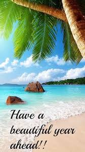 Happy New Year Quotes 2019 For Friends Family Mom Dad Grandmother Grandfather Wife Boyfriend Uncl Beach Wallpaper Beautiful Landscapes Tropical Beaches