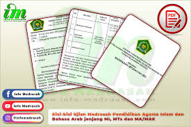 Maybe you would like to learn more about one of these? Kisi Kisi Ujian Madrasah Pendidikan Agama Islam Dan Bahasa Arab Jenjang Mi Mts Dan Ma Mak Info Madrasah