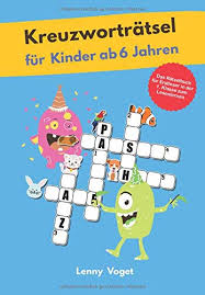 Früher wurden die bilder auf. Kreuzwortratsel Fur Kinder Ab 6 Jahren Das Ratselbuch Fur Erstleser In Der 1 Klasse Zum Lesenlernen Amazon De Voget Lenny Bucher