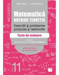 Pentru a se descurca excelent este indicat sa inceapa pregatirea din vreme. MatematicÄƒ Clasa A Xi A Breviar Teoretic ExerciÅ£ii Si Probleme Propuse Si Rezolvate Filiera TehnologicÄƒ Toate CalificÄƒrile Profesionale