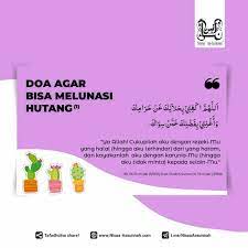 Doa Agar Bisa Melunasi Hutang 1 Doa Melunasi Hutang Cukup Rezeki Halal Doa Allah Seni Islamis