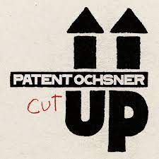 Listen to cut up by patent ochsner on top charts. Cut Up Cd Patent Ochsner