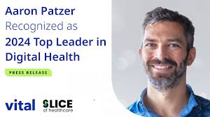 Vital Founder Aaron Patzer Honored as Slice of Healthcare's Top 35 Digital  Health Leader
