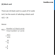 These include number cards from 2 through 10, a jack, a queen, a king and an ace. A Card Is Selected From A Pack Of 52 Cards A How Many Points