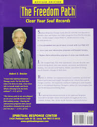 The Freedom Path Clear Your Soul Records Robert E Detzler