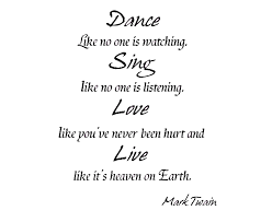 Wall Art Decal Vinyl Quote Sticker Dance Like No One S Watching Mark Twain Wall Decor Quote Sticker Wall Art Decalswall Art Aliexpress