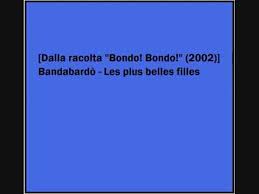 #bandabardo | 223 people have watched this. Bandabardo Les Plus Belles Filles Youtube
