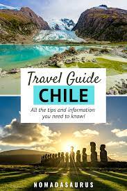 Travel To Chile Comprehensive Travelling Guide 2021 Chile Travel America Travel Caribbean Travel