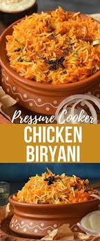 Chicken Biryani Pressure Cooker Easy Recipe Of Hyderabadi Dum Biryani Biryani Biryani Recipe Chicken Biryani Recipe