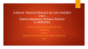 .juegos tradicionales los juegos tradicionales son los juegos tradicionales, clásicos, los cuales se realizan sin la ayuda de juguetes tecnológicamente complejos, sino con el cuerpo o con objetos de la naturaleza, ya sean ramas, palos, hojas, etc. Calameo Juegos Tradicionales De San Andres Isla