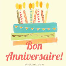 The first is more or less the standard in european french. French Happy Birthday Gif Ecards Free Download Click To Send
