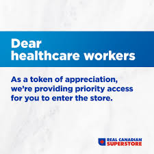 The clinic is located on the ground level of the real canadian superstore on bayview avenue in aurora, ontario. Real Canadian Superstore As A Token Of Our Appreciation We Re Providing Priority Access For Healthcare Workers To Enter The Store Simply Show Your Work Id And We Ll Show Our Thanks