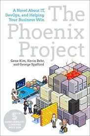 The Phoenix Project A Novel About It Devops And Helping Your Business Win Novels Kim Book Books To Read