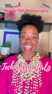 Happy 13th Anniversary, Tech Sassy Girlz Community! 🎉, Over the past 13  years, we've had the privilege of impacting the lives of over 3,000 middle  and high school girls, and awarding more than $30,000 ...