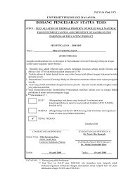 Borang pengisytiharan kesihatan kemasukan ke negeri sabah (hdf). Borang Pengesahan Status Tesis Universiti Teknologi Malaysia