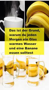 Das Ist Der Grund Warum Du Jeden Morgen Ein Glas Warmes Wasser Und Eine Banane Essen Solltest Banane Essen Stuhlgang Anregen