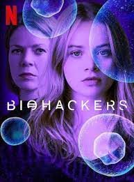 Biohackers Season 2 Trailer Coming To Netflix July 9 2021 In 2021 Netflix Movie Tv Movie Trailers