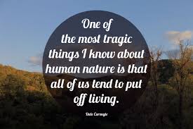 Human Nature Quote Caroline Stringer Human Nature Quotes Outdoor Quotes Inspirational Words