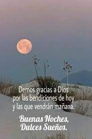 Gracias A Dios Dios Gracias Mejores Frases De Buenas Noches Citas De Buenas Noches Imagenes De Bonita Noche