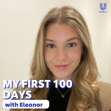 unileveruki #uniquelyunilever #myfirst100days