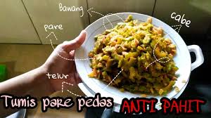 Resep oseng pare dan cara mengurangi rasa pahit pare подробнее. Tumis Pare Pedas Anti Pahit Youtube