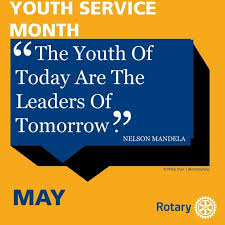 Rotary - May is Youth Service Month... I love this quote simple but so true  let's encourage at every level our young people. #rotary  #rotaryinternational #rotaryclub #rotaryindia #RotaryServeToChangeLives  #ImagineRotary | Facebook