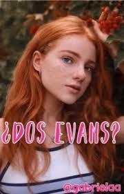 ¿Dos Evans?