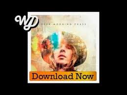 Download Beck Morning Phase Full 13 Tracks Album Mp3 320 Kbps Lirik Lagu