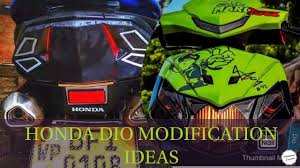 Modifications that need adjustment : Download Honda Dio Modification Ideas Sl Dio Modification Sri Lanka Mp4 3gp Hd Naijagreenmovies Fzmovies Netnaija