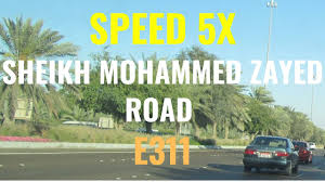 M meadows1 mina al arab1 mirdif1 mohammed bin rashid city1 motor city1. Sheikh Mohammed Bin Zayed Road E311 5x Speed Dubai Road Trip Driving Youtube