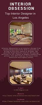 Interior Obsession Top Interior Designer In Los Angeles Los Angeles Interior Design Top Interior Design Firms Interior Design Firms