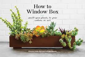 Check spelling or type a new query. How To Window Box Small Space Plants To Grow Indoors Or Out How To Series Gordon Chantal Aida Benoit Ryan 9781524760243 Amazon Com Books
