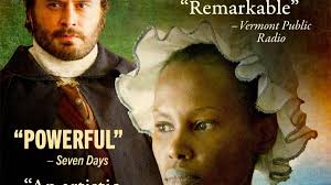 Filmmaker Jay Craven talks about new film that looks at Vermont's early  history with Ethan Allen and freed slave Lucy Terry Prince