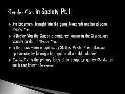 Slender man draw my life. Slenderman Powerpoint Ppt Video Online Download