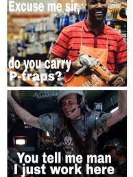 Everytime I Ask For Something At Home Depot Alienshumor Homedepot Funny Humor My Man Funny