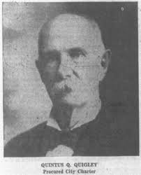 The Life and Times of Quintus Quincy Quigley
