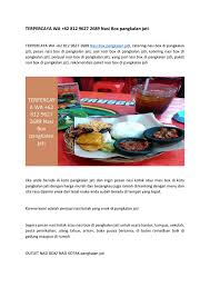 Alkisahnya suami masak nasi lebih tengahari tadi, so bila nasi sejuk banyak apalagi yang paling best dimasak?? Terpercaya Wa 62 812 9627 2689 Nasi Box Pangkalan Jati By Nasi Box Issuu