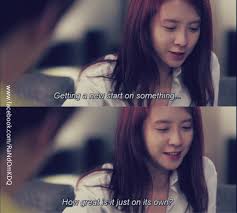 Some of them could have been portrayed like evil but then they were really understanding and closer to real life. Korean Drama Quotes