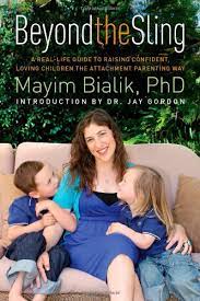 + body measurements & other facts. Beyond The Sling A Real Life Guide To Raising Confident Loving Children The Attachment Parenting Way Bialik Ph D Mayim Gordon Dr Jay Amazon De Bucher