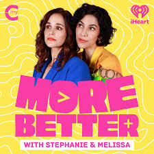 I Should Not Be Laughing Right Now” | Fear - More Better with Stephanie &  Melissa | iHeart