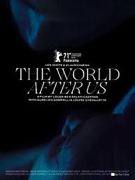 Best 2021 movies and tvshows. Review The World After Us Cineuropa