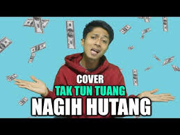 Maybe you would like to learn more about one of these? Parody Tak Tun Tuang Versi Nagih Hutang Rchan By Rchan