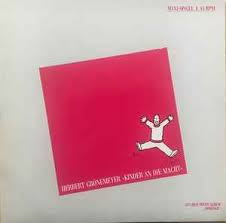 Wir werden in grund und boden gelacht. Herbert Gronemeyer Kinder An Die Macht 1986 Vinyl Discogs
