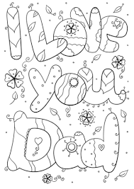 Printable Happy Birthday Daddy Coloring Card I Love You Dad Coloring Page From Father S Day Category Select From 29042 Printable Fathers Day Coloring Page Valentine Coloring Pages Birthday Coloring Pages