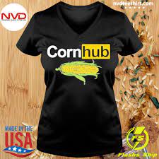 Corn Hub Pornhub Shirt - NVDTeeshirt