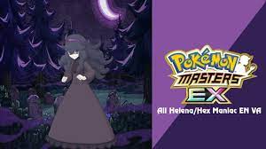 🎙️ All Hex-Maniac/Helena English Voice-Lines (Pokémon Masters EX) HQ 🎙️ -  YouTube