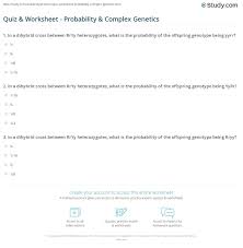 Chapter 10dihybrid cross worksheet answers key. Quiz Worksheet Probability Complex Genetics Study Com