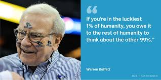 Warren buffett is the chairman of berkshire hathaway corporation and richest investor in the world; Warren Buffett 13 Of His Most Brilliant Quotes