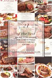 Round out your holiday dinner with these tasty vegetable side dishes that pair well with prime rib — including mashed potatoes, salads and roasted carrots. Prime Rib Christmas Dinner Menu Ideas Luxury My Holiday Dinner Menu Including Foolproof Prime Rib Christmas Dinner Menu Prime Rib Dinner Dinner Menu