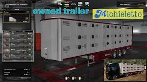 Ets2 Ownable Livestock Trailer Michieletto V1 0 1 1 35 X Download Livestock Trailers Trailer Livestock